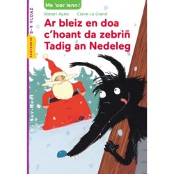 Ar bleiz en doa c'hoant da zebriñ Tadig an Nedeleg