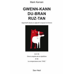 Gwenn-kann, du-bran, ruz-tan