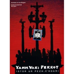 Yann-Vari Perrot, Istor ur pezh-c'hoari