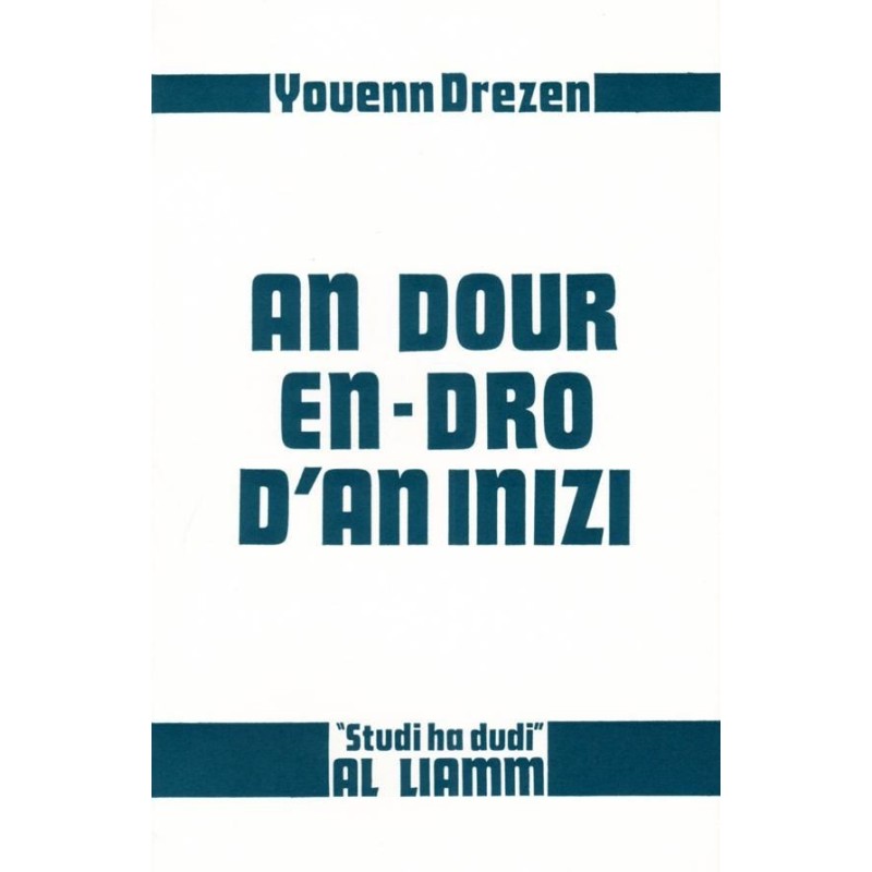 An dour en-dro d'an inizi