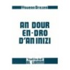 An dour en-dro d'an inizi