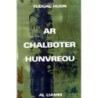 Ar chalboter huñvreoù