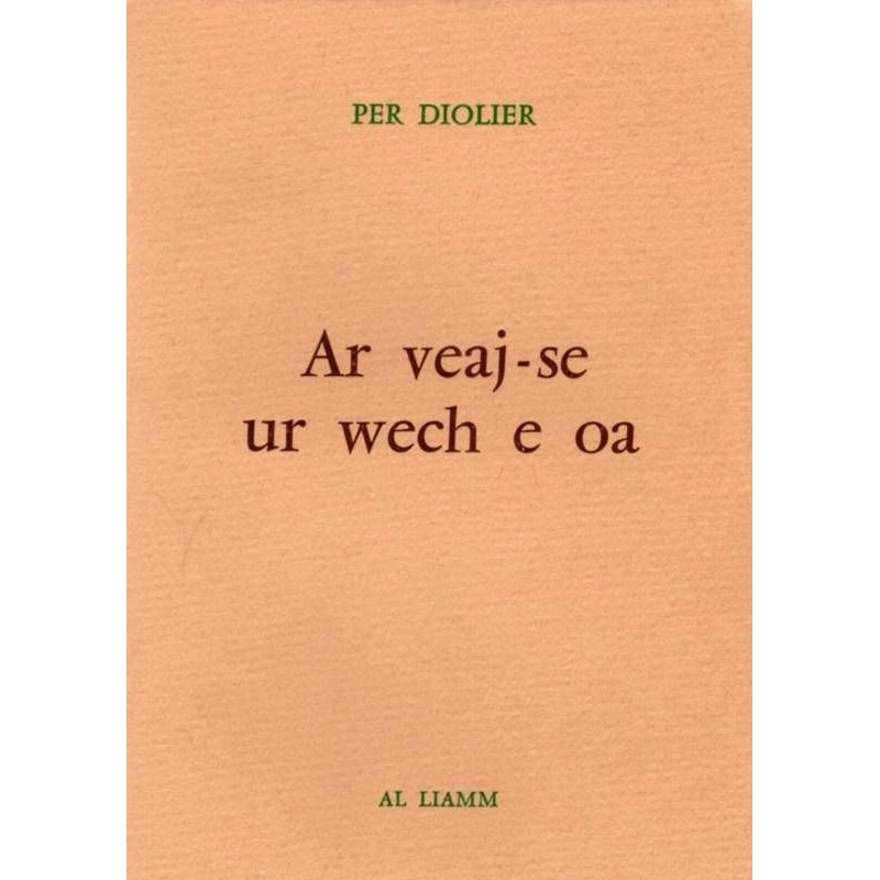Ar veaj-se ur wech e oa