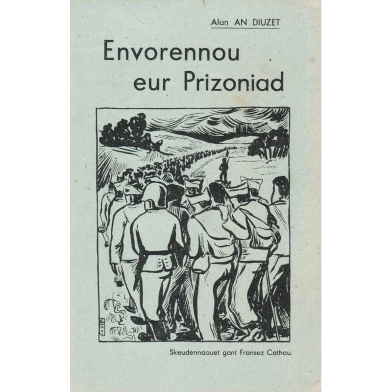 Envorennou eur prizoniad