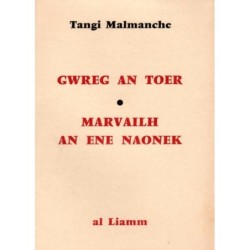 Gwreg an toer / Marvailh an ene naonek