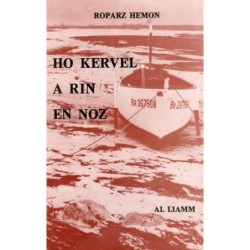 Ho kervel a rin en noz