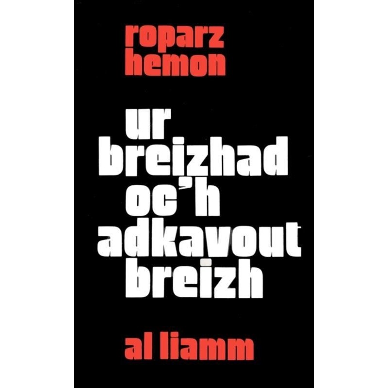 Ur breizhad oc'h adkavout Breizh