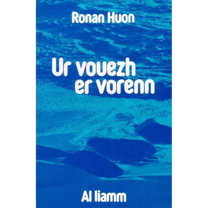 Ur vouezh er vorenn
