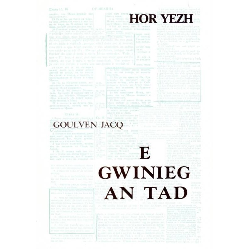 E gwinieg an Tad E gwinieg an Tad
