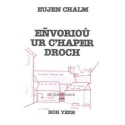 Eñvorioù ur C'haper droch