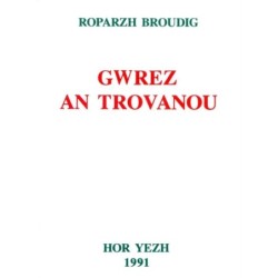 Gwrez an Trovanoù