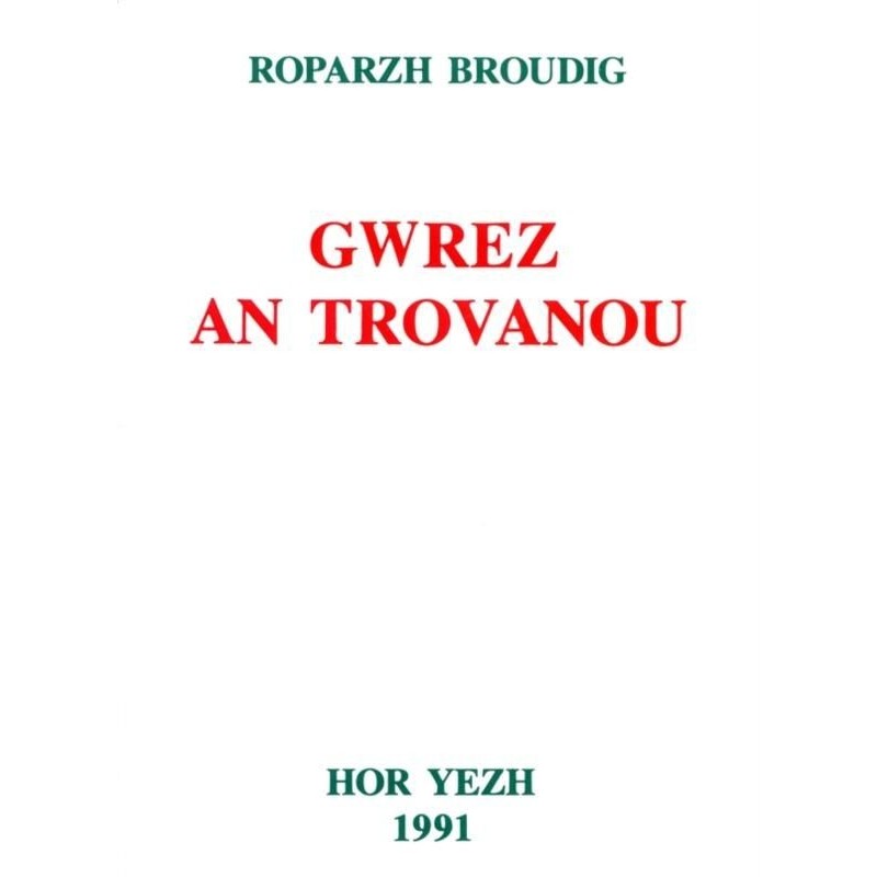 Gwrez an Trovanoù Gwrez an Trovanoù