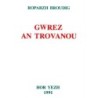 Gwrez an Trovanoù