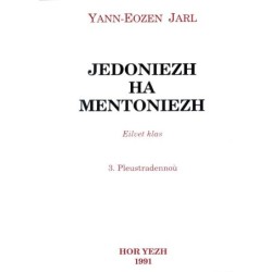 Jedoniezh ha mentoniezh, eilvet klas
