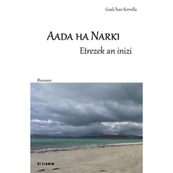 Aada ha Narki, etrezek an inizi