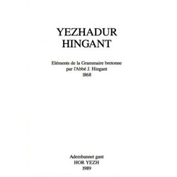 Yezhadur Hingant - Eléments de la grammaire bretonne