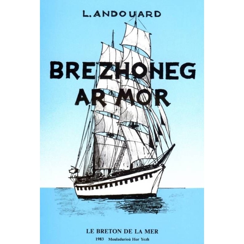 Brezhoneg ar mor / Le breton de la mer