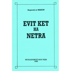 Evit ket ha netra