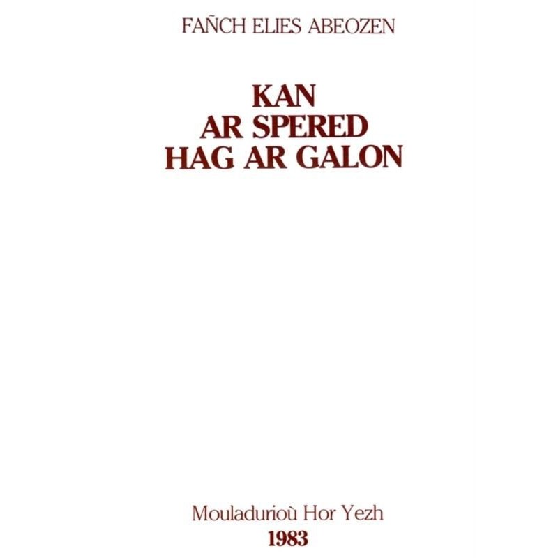Kan ar spered hag ar galon