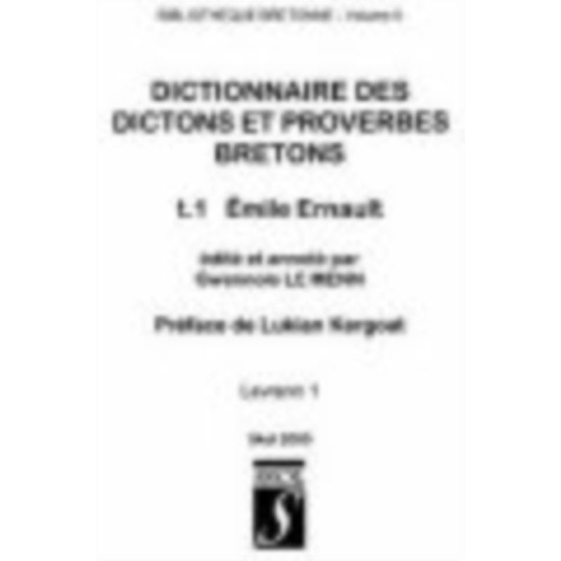 Dictons et proverbes bretons Dictons et proverbes bretons