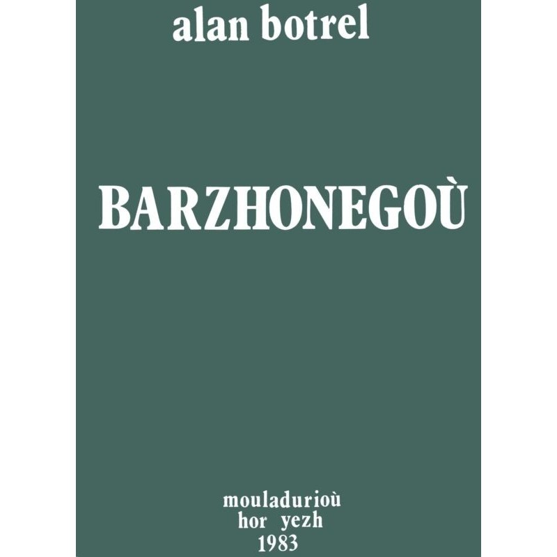 Barzhonegoù (1973-1983)