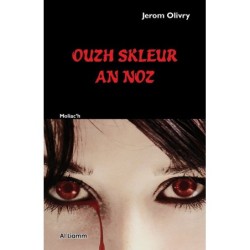 Ouzh skleur an noz