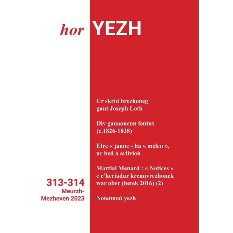 Hor Yezh 313 – 314 Hor Yezh 313 – 314