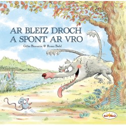 Ar Bleiz Droch a spont ar vro
