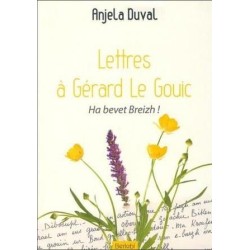 Lettres à Gérard Le Gouic - Ha bevet Breizh !