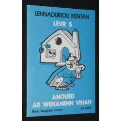 Anoued ar wenanenn vihan - Lennadurioù kentañ 5