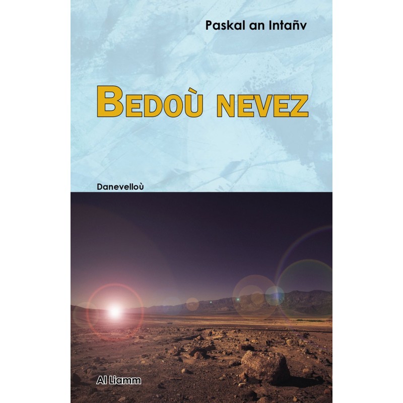 Bedoù nevez Bedoù nevez