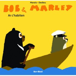 Bob & Marley - Ar c'habiten