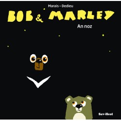 Bob & Marley - An noz