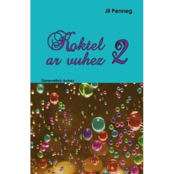 Koktel ar vuhez 2
