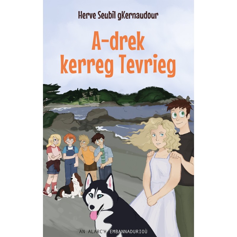 A-drek kerreg Tevrieg A-drek kerreg Tevrieg
