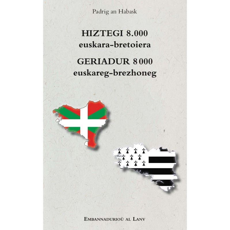 Hiztegi 8.000 euskara-bretoiera – Geriadur 8 000 euskareg-brezhoneg