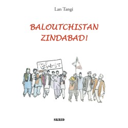 Baloutchistan Zindabad!