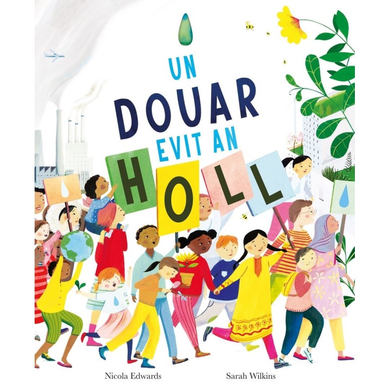 Un douar evit an holl