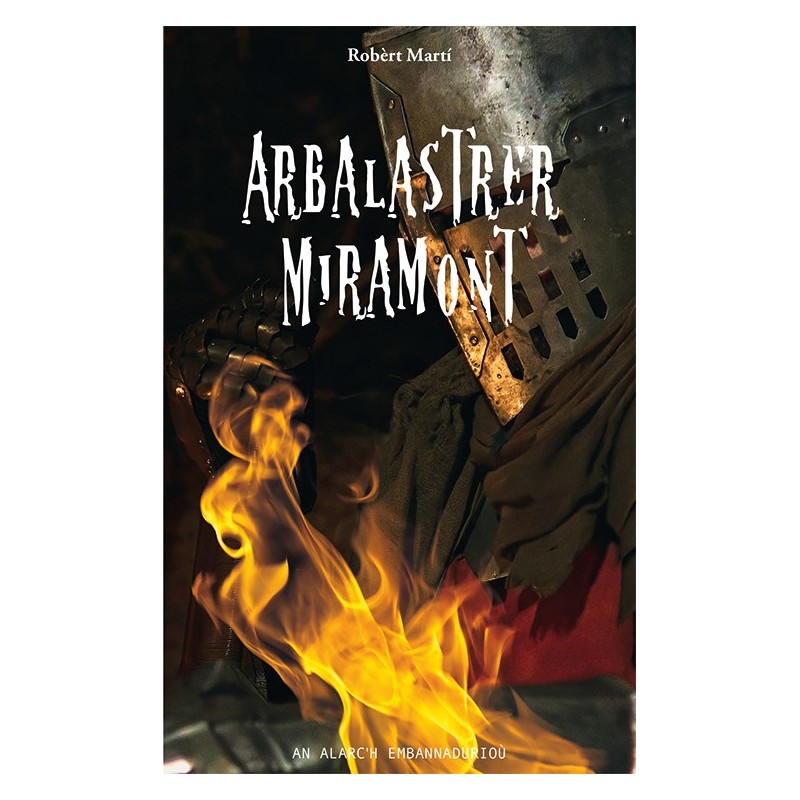 Arbalastrer Miramont