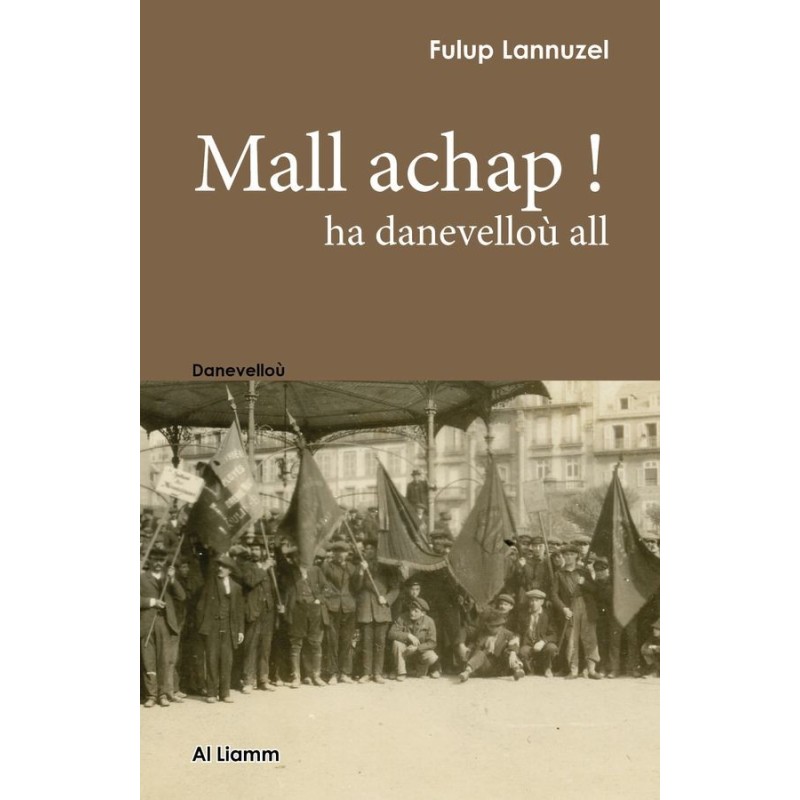 Mall achap! ha danevelloù all