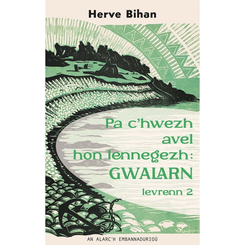 Pa c'hwezh avel hon lennegezh : Gwalarn - Levrenn 2