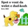Spot o vont da welet e dud-kozh