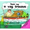 Yann hag e vag trouzus