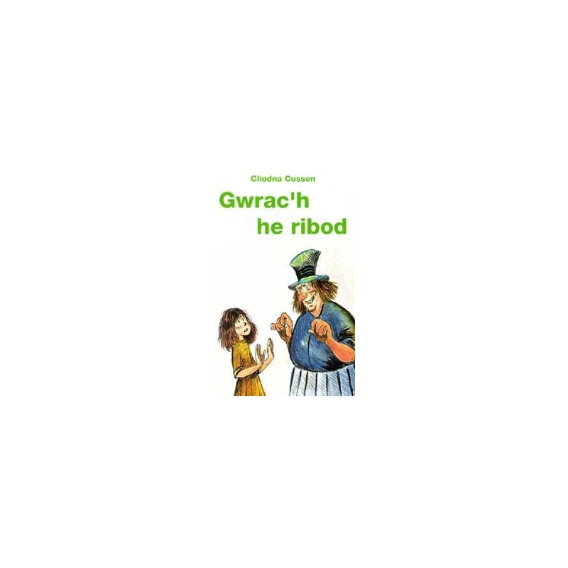 Gwrac'h he ribod