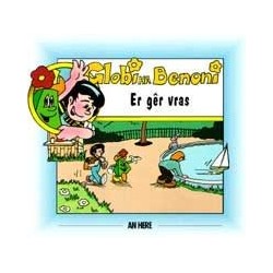Globi ha Benoni : er gêr vras