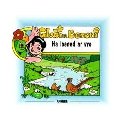 Globi ha Benoni : ha loened ar vro