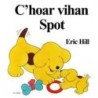C'hoar vihan Spot