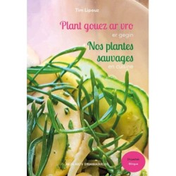 Plant gouez ar vro er gegin - Nos plantes sauvages en cuisine