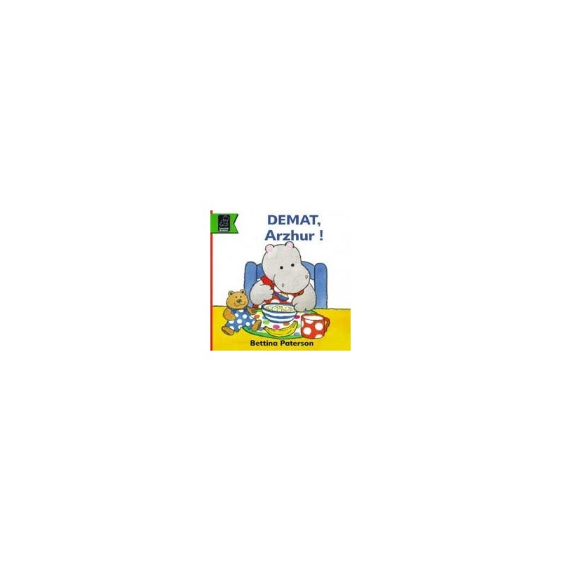 Demat, Arzhur !