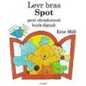 Levr bras Spot